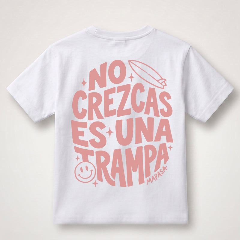 Camiseta blanca No crezcas, es una trampa
